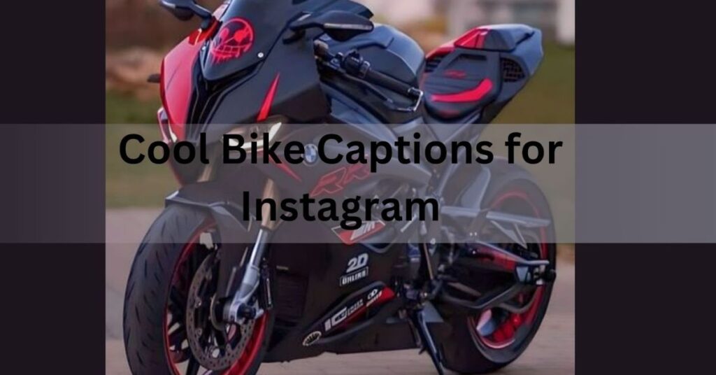 cool-bike-captions-for-instagram