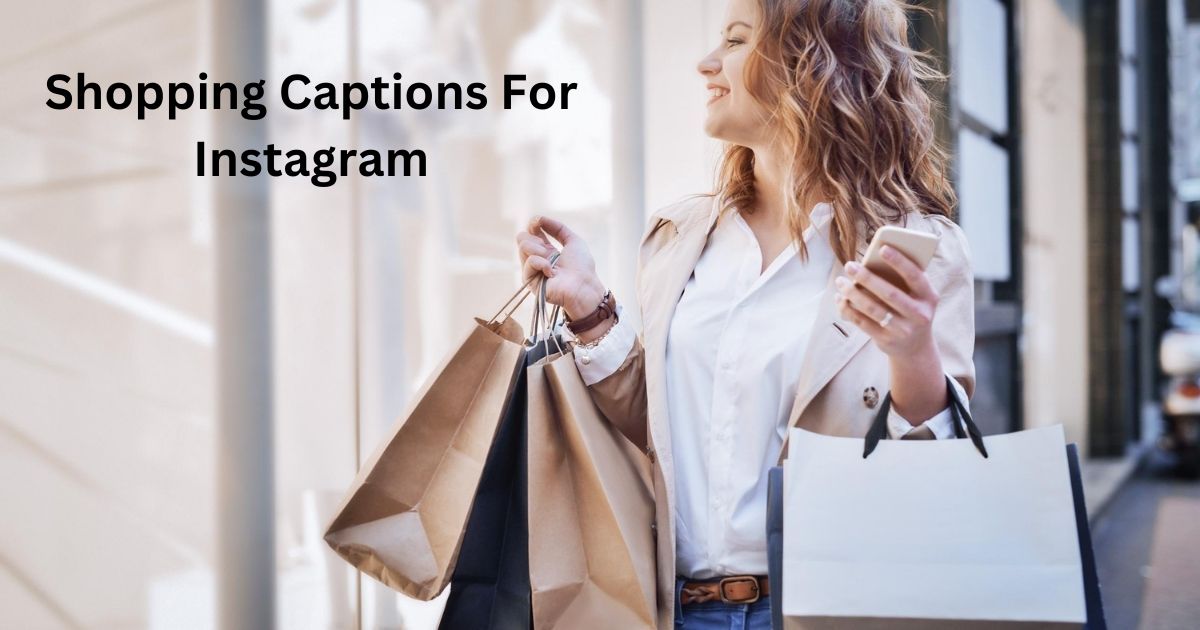 Shopping Captions For Instagram