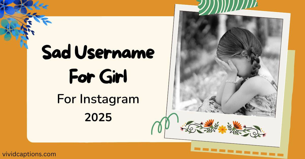 375-sad-username-for-instagram-for-girl-insta-username-ideas