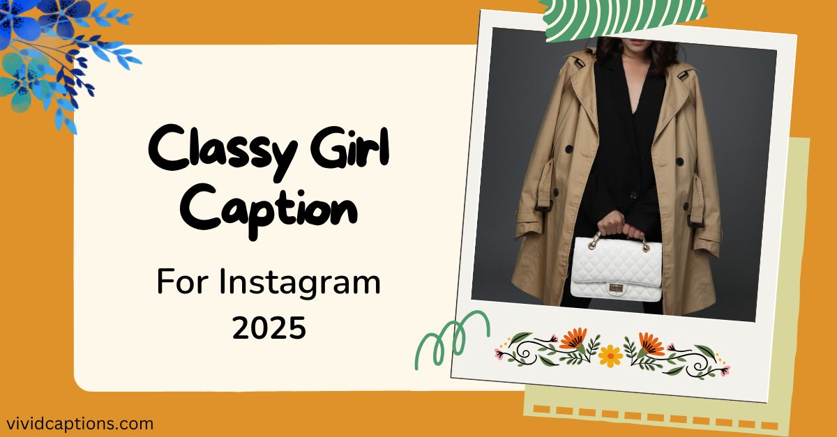 classy-captions-for-instagram-for-girl