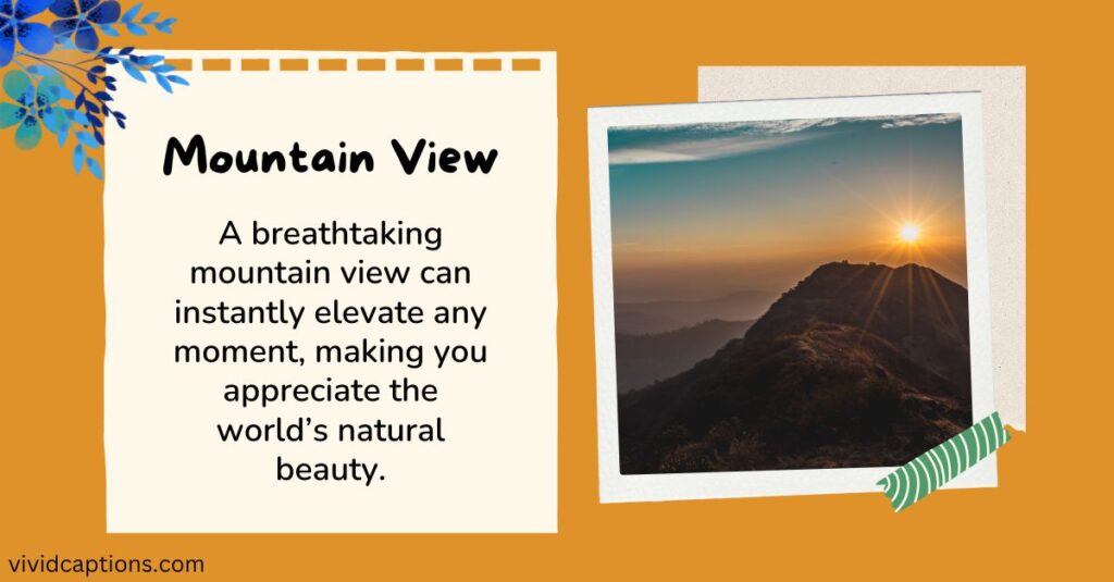 mountain-view-captions-for-instagram