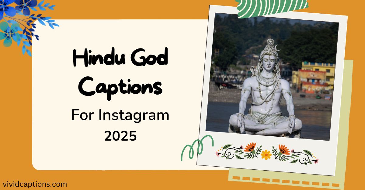 99+ Hindu God Captions For Instagram